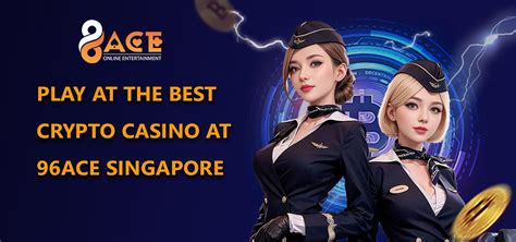 96ACE Online Casino Singapore .